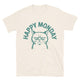 Happy Monday T-Shirt