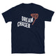 Dream Chaser T-Shirt