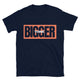 Think Bigger T-Shirt