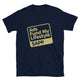 Ads Fund My Lifestyle - APP T-Shirt