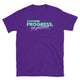 Progress, Not Perfection T-Shirt