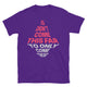 You Didn’t Come This Far To Only Come This Far T-Shirt