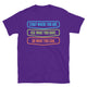 Start Where You Are. Use What You Have. Do What You Can T-Shirt