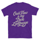 Cash Flow Is My Love Language T-Shirt