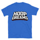 Hoop Dreams T-Shirt