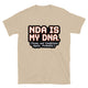 NDA Is My DNA T-Shirt