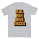Real Men Drive Trucks T-Shirt