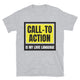 Call-To-Action Is My Love Language T-Shirt