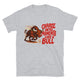 Charge Into Moments Like A Bull T-Shirt