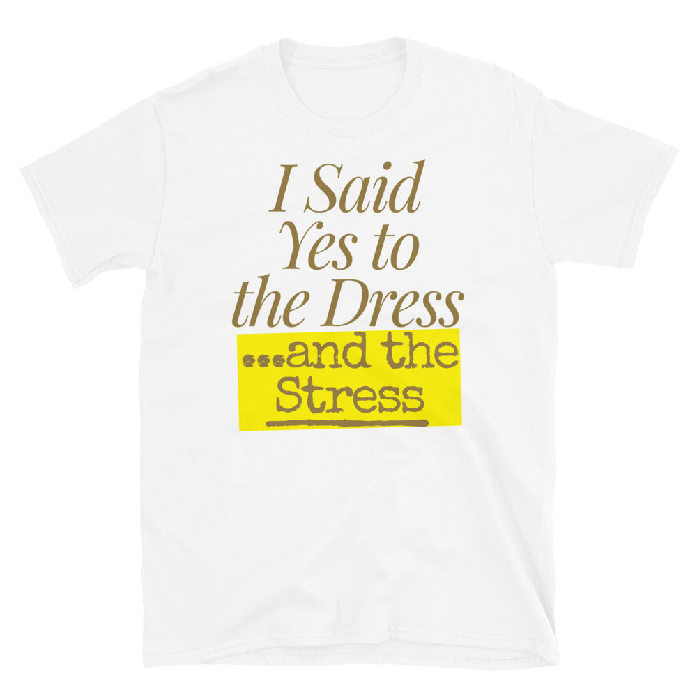 say yes to the dress t shirt Say Yes to the Dress Shirt