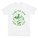 Leave The Path, Find Your Soul T-Shirt