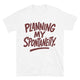 Planning My Spontaneity T-Shirt