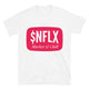 $NFLX Market & Chill T-Shirt