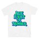 Age Is Just A Number T-Shirt