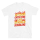 Let Ideas Catch Fire Like Stacked Kindling T-Shirt