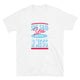She Said Yes, Now We’re A Mess T-Shirt