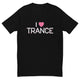 I Love Trance Music T-Shirt