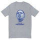 Still My President T-Shirt