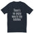There's No Angry Way To Say Bubbles T-Shirt