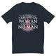 Strong Targaryen Woman T-Shirt