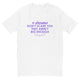 If Dreams Don't Scare You T-Shirt