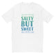 Salty But Sweet T-Shirt